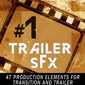 trailer sound effects pack 1